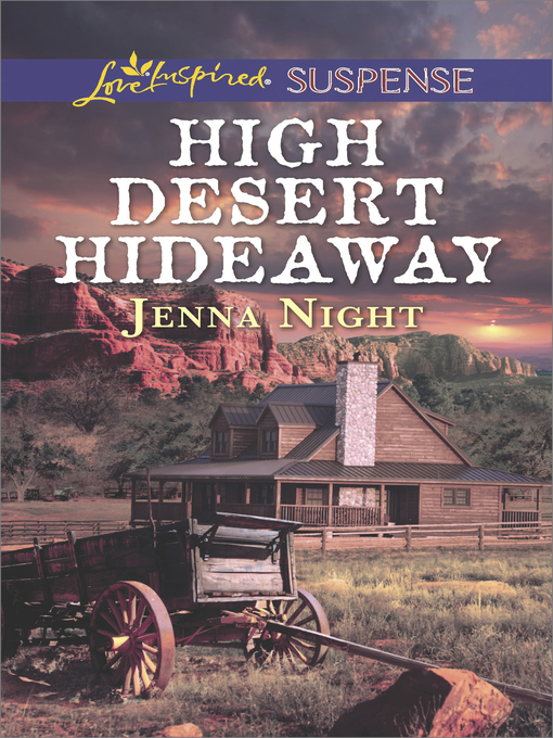 Title details for High Desert Hideaway by Jenna Night - Available